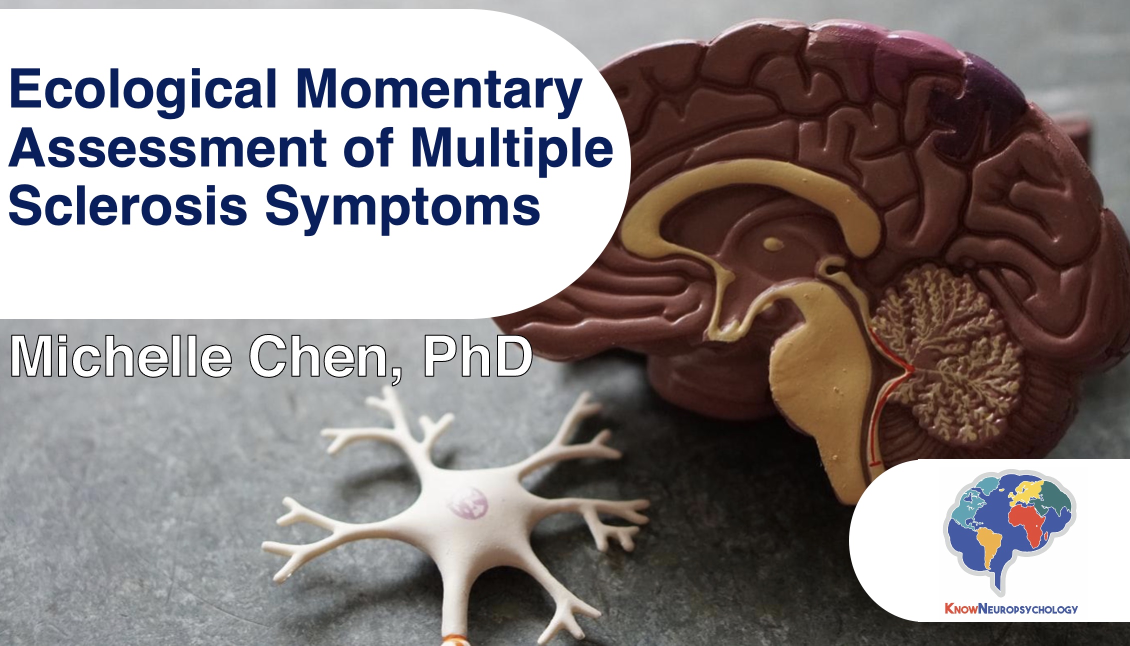 Ecological momentary assessment of multiple sclerosis with Dr. Michelle Chen