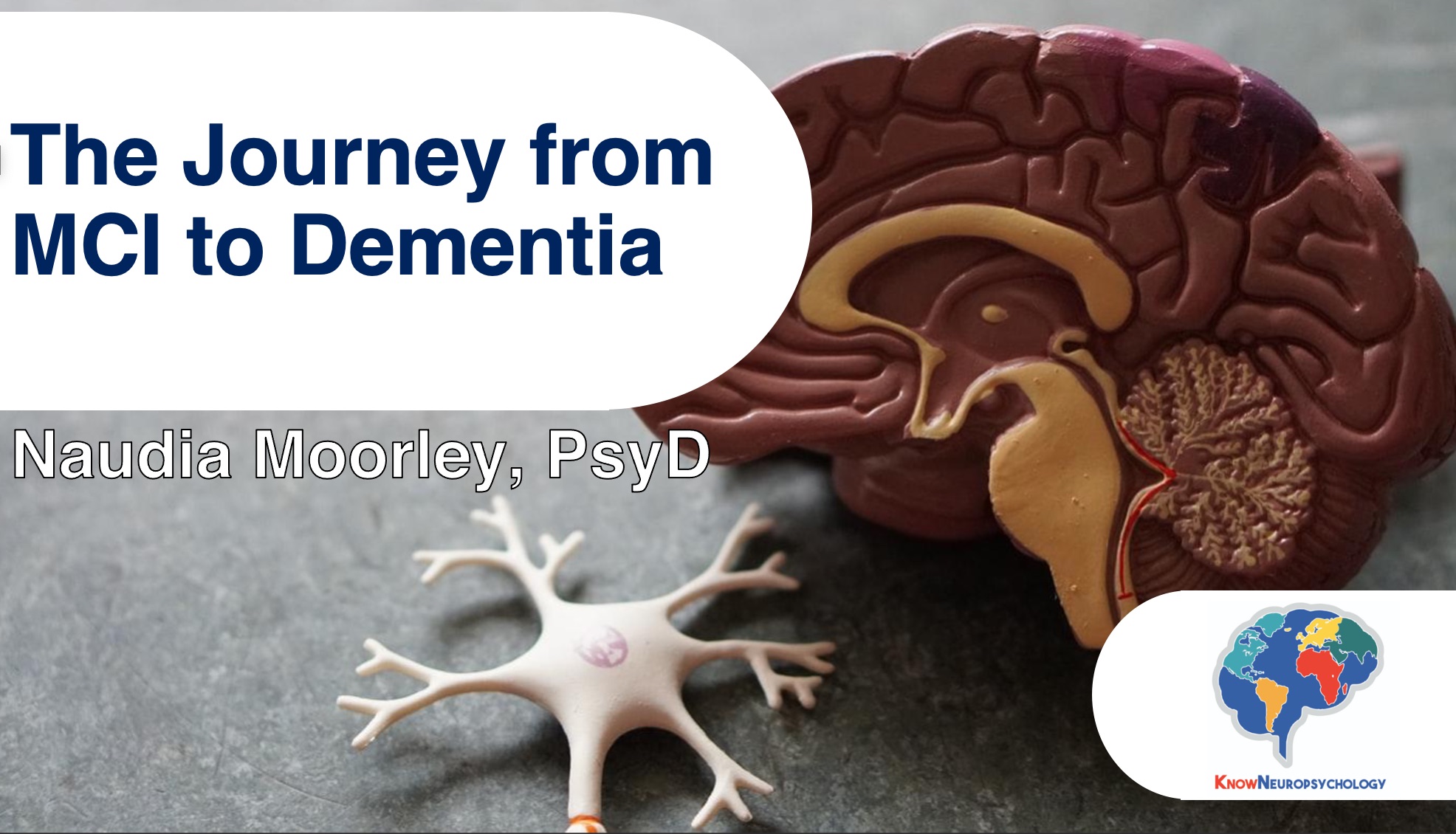 The journey from MCI to dementia with Dr. Naudia Moorley