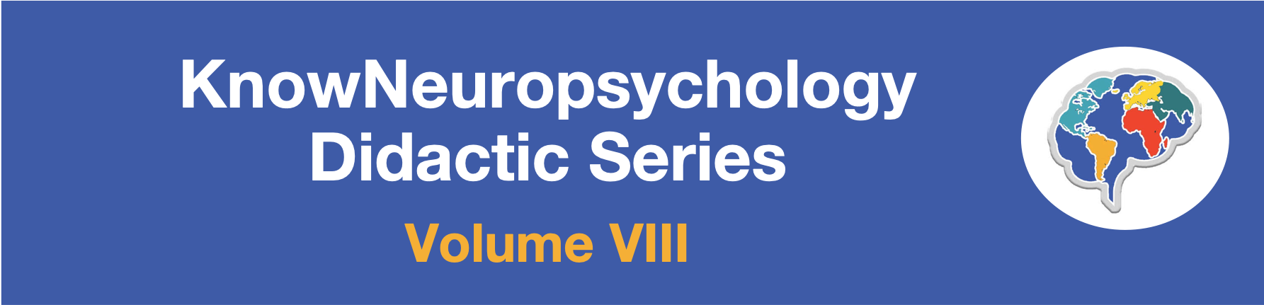 KnowNeuropsychology Didactic Series Volume 8