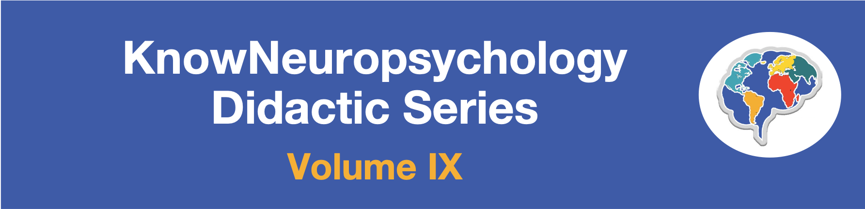 KnowNeuropsychology Didactic Series Volume 9